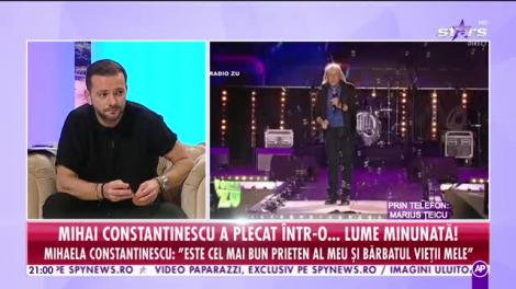 Răi da buni. România plânge! Mihai Constantinescu a plecat într-o lume... minunată. Marius Țeicu: „Toți speram că se va face bine”