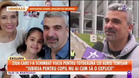 Star Matinal. Ziua în care i-a schimbat viața pentru totdeauna lui Aurelian Temişan. Când devii tată se dă restart la viață