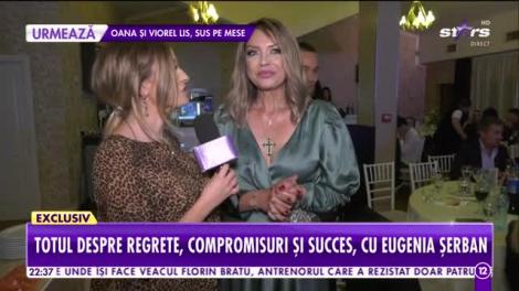 Agenția Vip. Eugenia Şerban, totul despre regrete, compromisuri şi succes