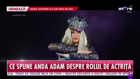 Star Matinal. Ce spune Anda Adam despre rolul de actriță