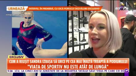 Star Matinal. Cum a reușit Sandra Izbaşa să urce pe cea mai înaltă treaptă a podiumului: Am vrut să-mi depășesc limitele