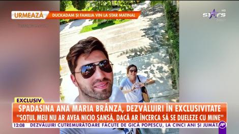 Star Matinal. Spadasina Ana Maria Brânză, dezvăluiri exclusive: Soțul meu nu ar avea nicio șansă, dacă ar încerca să se dueleze cu mine