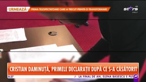 Star Matinal. Cristian Daminuță, primele declarații după ce s-a căsătorit