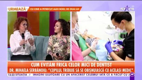 Cum evităm frica celor mici de dentist