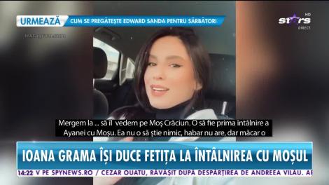 Star News. Ioana Grama își duce fetița la întâlnirea cu Moș Crăciun