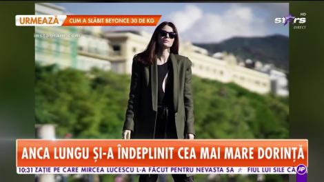 Star Matinal. Anca Lungu și-a îndeplinit cea mai mare dorință. Unde a ajuns fosta prezentatoare tv