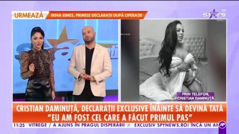 Star Matinal. Cristian Daminuţă se pregăteşte să devină tătic: În intervalul 18 - 23 ianuarie este termenul în care va naște