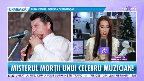 Star News. Misterul morții muzicianului Gheorghe Dumitru