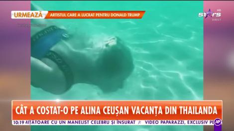 Cât a costat-o pe Alina Ceuşan vacanța din Thailanda