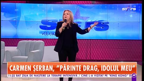 Star Matinal. Carmen Șerban cântă melodia Părinte drag, idolul meu