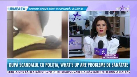 După scandalul cu Poliția, What's Up are probleme de sănătate! Acesta ar avea nevoie de operație