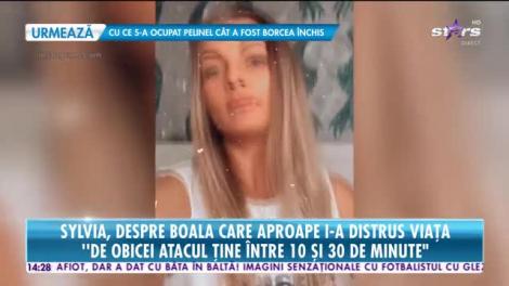 Sylvia, despre boală care aproape i-a distrus viața