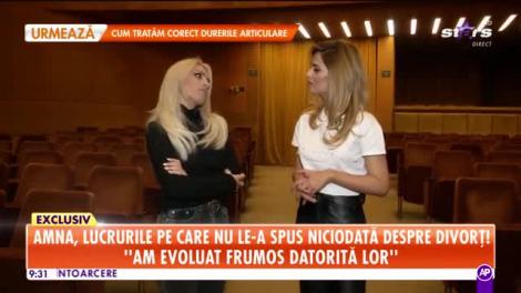 Star Matinal. Amna, lucrurile pe care nu le-a spus niciodată despre divorț