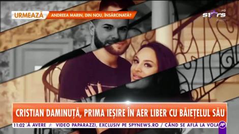 Star Matinal. Cristian Daminuţă, prima ieșire în aer liber cu băiețelul. Când are loc botezul şi nunta