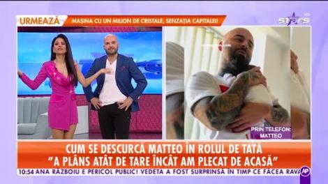 Star Matinal. Cum se descurcă Matteo în rolul de tată: M-am speriat foarte rău când a început să-mi plângă în brațe
