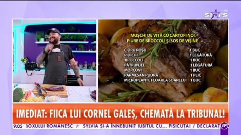 Reţeta lui Chef Munti - Star Matinal: Mușchi de vită cu cartofi noi, priure de broccoli și sos de vișine