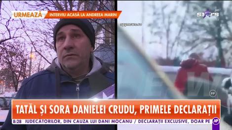 Star Matinal. Sora şi tatăl Danielei Crudu, primele declarații după ce bruneta a fost bătută de iubit