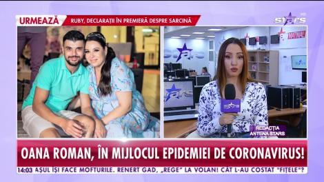 Star News. Oana Roman, în mijlocul epidemiei de coronavirus din Italia! Ce se întâmplă cu vedeta
