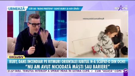 Ruby, dans incendiar pe ritmuri orientale! Iubitul n-a scăpat-o din ochi!