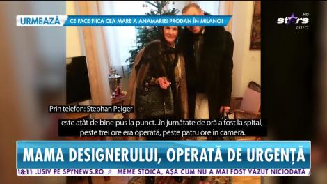 Star News. Mama designerului Stephan Pelger, operată de urgență