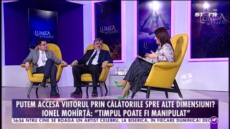 Putem acces viitorul prin călătoriile spre alte dimensiuni?  Ionel Mohîrţă: Avem patru vârste