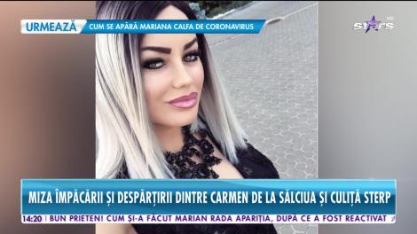 Carmen de la Salciua confirmă despărțirea de Culita Sterp