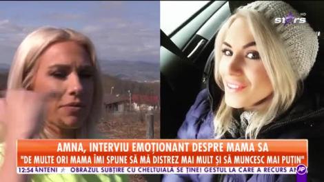 Star Matinal. Amna, interviu emoționant despre mama sa