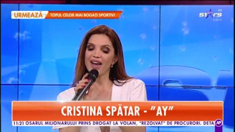 Star Matinal. Cristina Spătar cântă melodia Ay