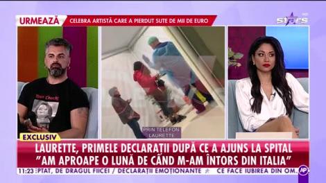 Laurette, primele declarații după ce a ajuns la spital: Nu am coronavirus!