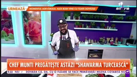 Reţeta lui Chef Munti: Șaorma turcească