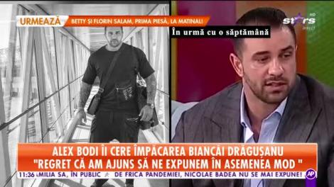 Alex Bodi vrea să se împace cu Bianca Drăguşanu