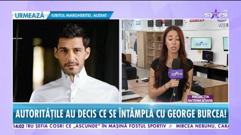 Autorităţile au decis ce se întâmplă cu dosarul lui George Burcea