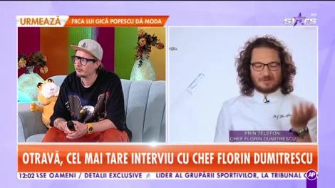 Otravă, cel mai tare interviu cu Chef Florin Dumitrescu