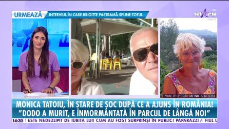 Monica Tatoiu, în stare de șoc! A murit Dodo