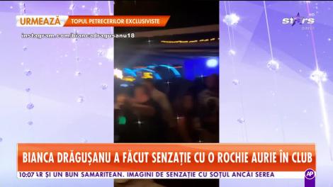 Bianca Drăgușanu a făcut senzație cu o rochie aurie în club