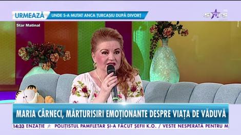 Maria Cârneci, mărturisiri emoționante despre viața de văduvă