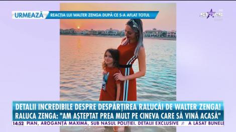 Detalii incredibile despre despărţirea Ralucăi de Walter Zenga