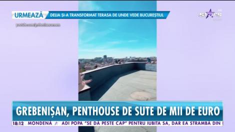 Carmen Grebenișan, penthouse de un sfert de milion de euro