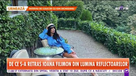 De ce s-a retras Ioana Filimon din lumea reflectoarelor. Ce planuri are vedeta