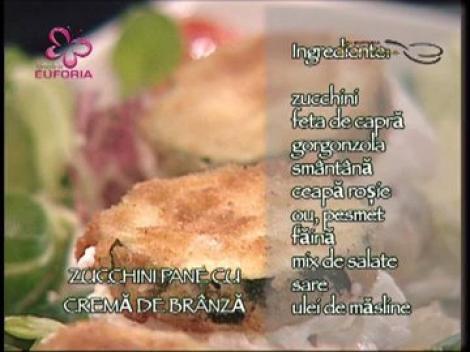 Zucchini pane cu crema de branza