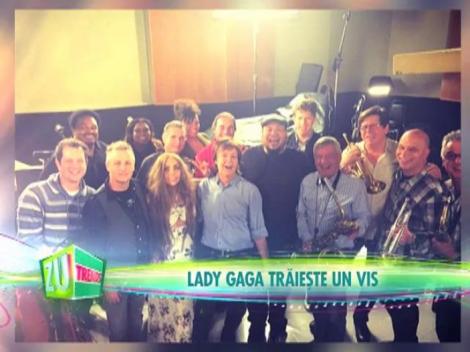 Cel mai mare vis pe care l-a avut Lady Gaga