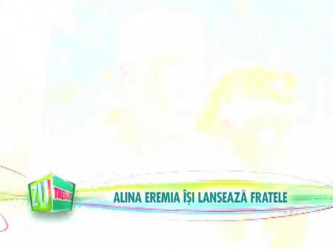 Alina Eremia frate ZU Trends