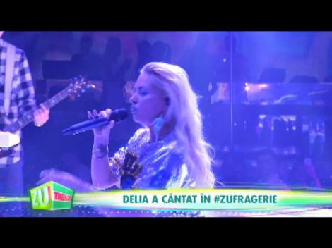 Delia a c&acirc;ntat la ZUfrageria 90