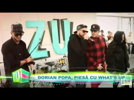 O colaborare şi un videoclip BETON. Dorian Popa şi What's Up pregătesc o piesă împreună