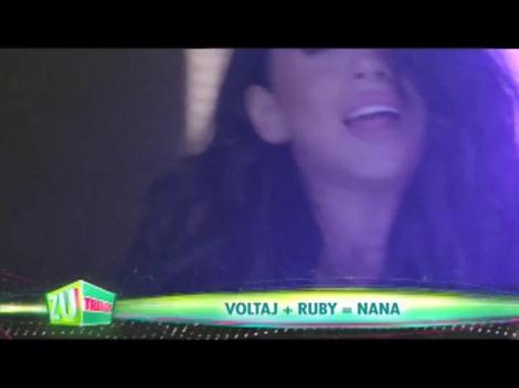 Ruby și Voltaj au lansat ”Nana”