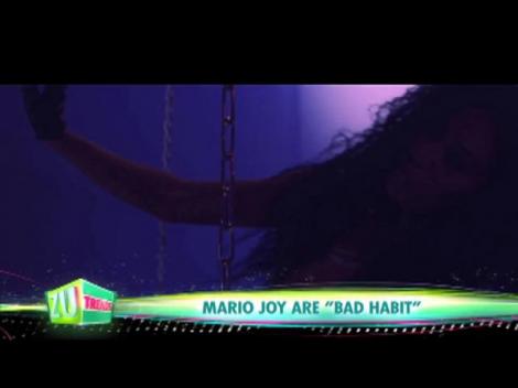 Mario Joy are "Bad Habit". Noua piesă te face să dansezi până uiți de tine. Clipul este hot, hot!