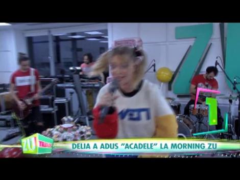 Delia a lansat ”Acadele” la Morning ZU