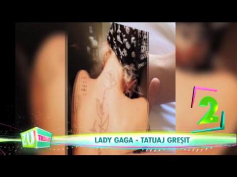 Lady Gaga - tatuaj greșit