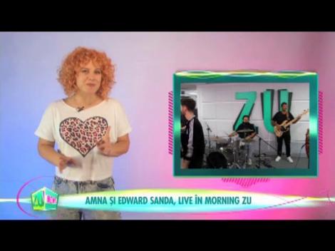 Amna și Edward Sanda, live în Morning ZU